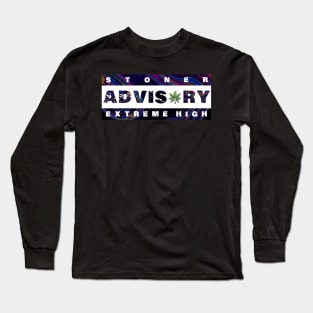 Stoner advisory Long Sleeve T-Shirt